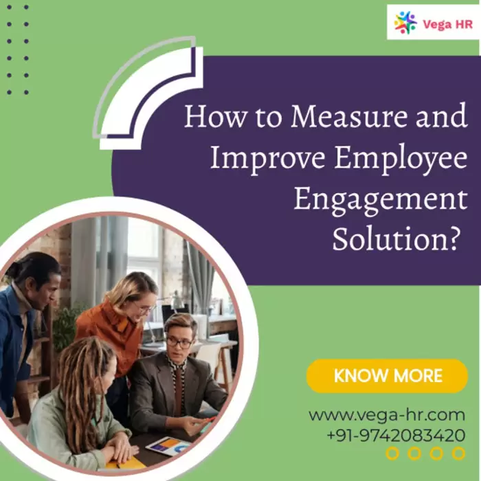 How to Measure and Improve Employee Engagement Sol