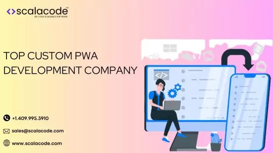 Top Custom PWA Development Company in India
